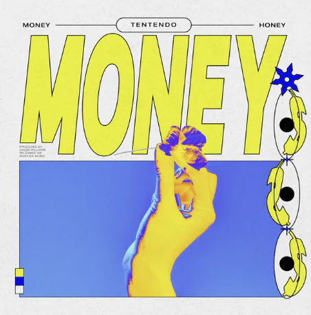 Honey - Money by Tentendo